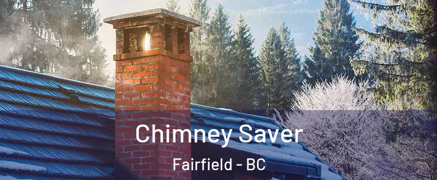 Chimney Saver Fairfield - BC
