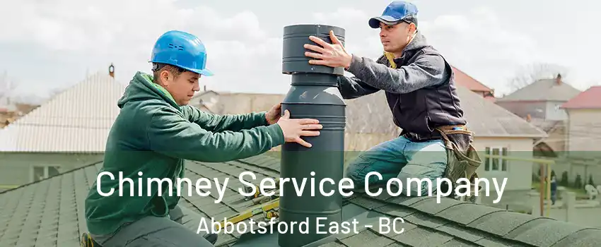 Chimney Service Company Abbotsford East - BC