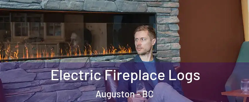 Electric Fireplace Logs Auguston - BC